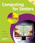 Computing For Seniors In Easy Steps Covers Windows 8 & Office 2013