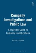 Company Investigations and Public Law: A Practical Guide to Company Investigations
