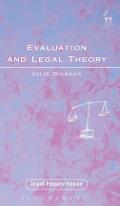Evaluation and Legal Theory: Or How to Succeed in Jurisprudence Without Moral Evaluation