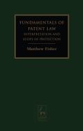 Fundamentals of Patent Law: Interpretation and Scope of Protection
