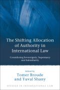 The Shifting Allocation of Authority in International Law