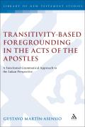 Transitivity-Based Foregrounding in the Acts of the Apostles