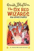 Six Red Wizards & Other Stories