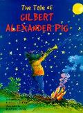 Tale Of Gilbert Alexander Pig