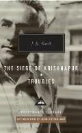 Troubles: Seige of Krishnapur. by J.G. Farrell