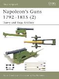 Napoleon's Guns 1792–1815 (2)