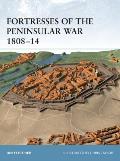 Fortresses of the Peninsular War 1808–14