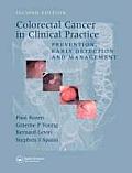 Colorectal Cancer in Clinical Practice: Prevention, Early Detection and Management, Second Edition