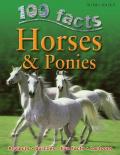 Horses & Ponies 100 Facts