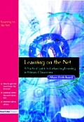 Learning on the Net: A Practical Guide to Enhancing Learning in Primary Classrooms