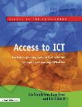 Access to ICT: Curriculum Planning and Practical Activities for Pupils with Learning Difficulties