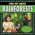 Find Out about Rainforests: With 20 Projects and More Than 250 Pictures
