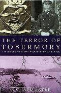 The Terror of Tobermory: Vice Admiral Sir Gilbert Stephenson KBE, CB, CMG