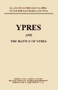 Bygone Pilgrimage. Ypres and the Battles for Ypres