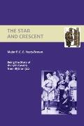Star and Crescent: Being the Story of the 17th Cavalry from 1858 to 1922