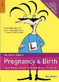 Rough Guide To Pregnancy & Birth
