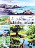 Terry Harrisons Complete Guide to Watercolour Landscapes