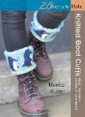 Knitted Boot Cuffs: Hugs, Toppers and Covers for Your Boots