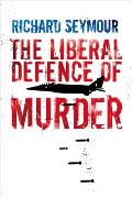 Liberal Defense Of Murder