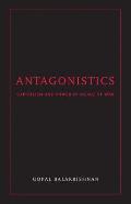 Antagonistics Capital & Power in an Age of War