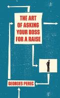 Art of Asking Your Boss for a Raise