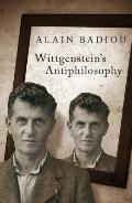 Wittgensteins Anti Philosophy