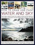 HOW TO DRAW & PAINT WATER & SKY