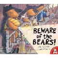 Beware Of The Bears