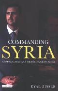 Commanding Syria: Basher Al-Asad and the First Years in Power