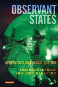 Observant States: Geopolitics and Visual Culture
