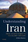 Understanding Iran: From Ancient Times to the Islamic Republic