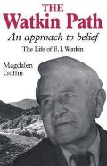 Watkin Path: An Approach to Belief