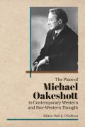 Place of Michael Oakeshott in Contemporary Western and Non-Western Thought