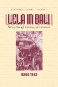 Lela in Bali: History Through Ceremony in Cameroon