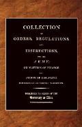 Collection of Orders, Regulations, and Instructions, for the Army 1807