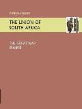 Union of South Africa and the Great War 1914-1918. Official History