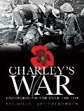 Charleys War Underground & Over the Top