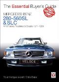 Mercedes-Benz 280-560sl & Slc: W107 Series Roadsters & Coupes 1971-1989