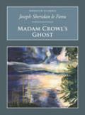 Madam Crowl's Ghost: Nonsuch Classics