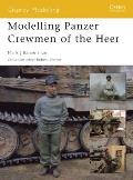Modelling Panzer Crewmen of the Heer