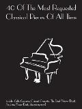 40 of the Most Requested Classical Pieces of All Time: Piano Solo