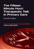 Fifteen Minute Hour Therapeutic Talk in Primary Care