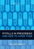 Pitfalls in Prescribing: and How to Avoid Them