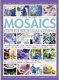 Step by Step Mosaics & How to Embellish Glass & Ceramics