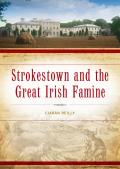 Strokestown and the Great Irish Famine