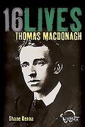 Thomas MacDonagh: 16lives