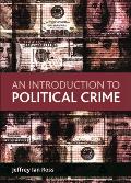 An Introduction to Political Crime