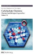 Carbohydrate Chemistry: Volume 35