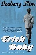 Trick Baby: the Story of a White Negro