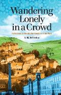 Wandering Lonely in a Crowd: Reflections on the Muslim Condition in the West